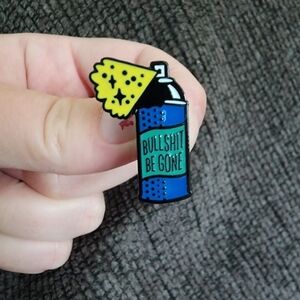 BS Be Gone Pin